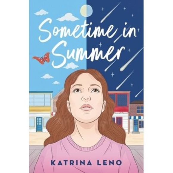 Sometime in Summer -- Katrina Leno - Picture 1 of 3